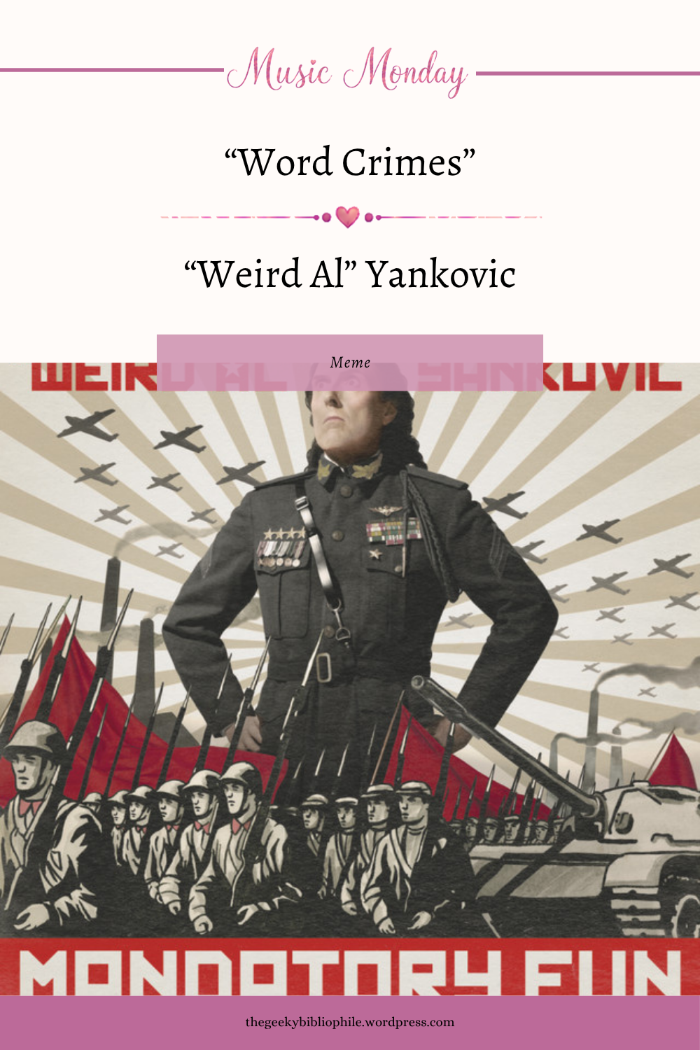 Lunes de música: “Word Crimes” de “Weird Al” Yankovic – The Geeky Bibliophile